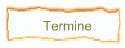 Termine