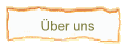 �ber uns